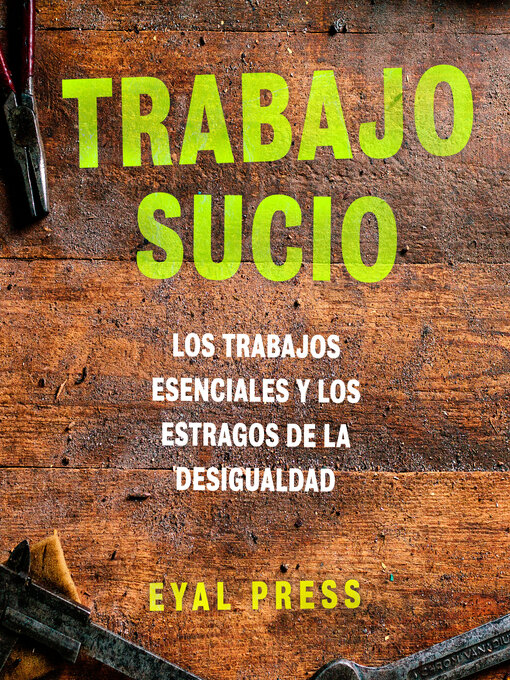 Title details for Trabajo sucio by Eyal Press - Available